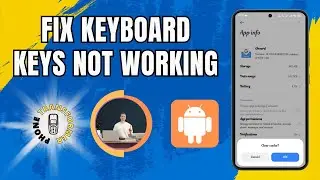 How to Fix Keyboard Keys Not Working in Mobile