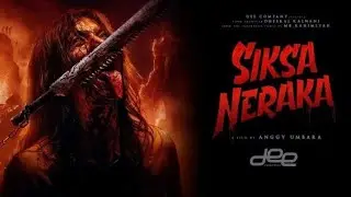 SIKSA NERAKA 2023 - FILM HOROR TERBARU INDONESIA FULL MOVIE