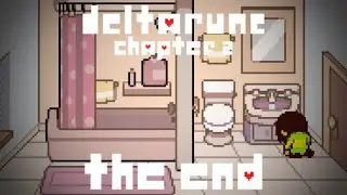 Deltarune Chapter 2 [A Bittersweet End.]