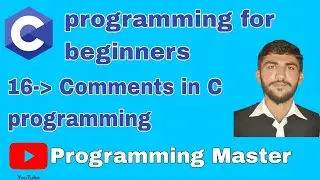 Comments in c programming | C programming tutorial 16 