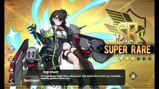 Acquiring Ingraham - Azur Lane