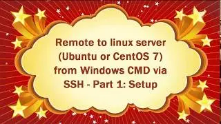 Access Ubuntu | CentOS server via SSH from Windows Command line  - Setup