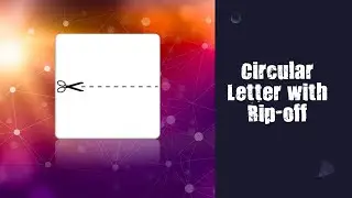 How to Create a Circular Letter with Rip-off - Invitation Letter (Blocked Style)