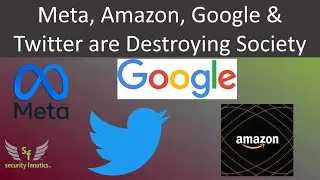 Meta, Amazon, Google & Twitter are Destroying Society