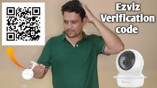 How to find Ezviz wifi camera verification code without checking its label