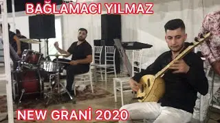 BAĞLAMACI YILMAZ - GRANİ - (2020) (YENİ)