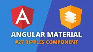 Angular Material #27 - Ripples Component
