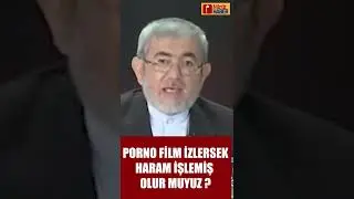 PORNO FİLM İZLEMEK...!?