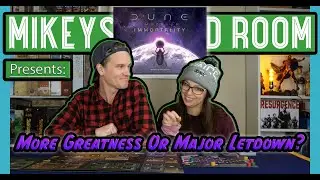Dune Imperium: Immortality - Our Thoughts!