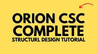 Orion Complete Structural Design For Beginners { Easy & Simple Explained}