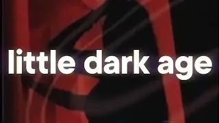 MGMT - Little Dark Age 🖤 (slowed & reverb)