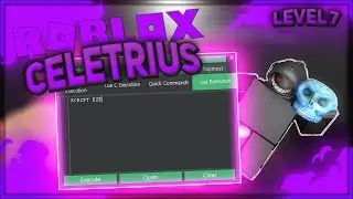 [NEW] ⚜️[OMG]⚜️ ROBLOX EXPLOIT: CELETRIUS | LUA & LUA C SCRIPT EXECUTOR!
