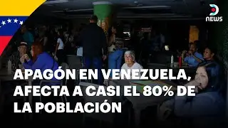 Apagón nacional en Venezuela, afecta a casi el 80% de la población - DNews