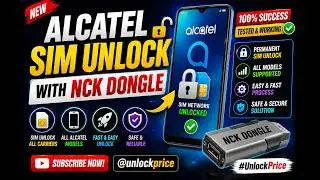 Alcatel Sim Unlock With NCK Dongle | 