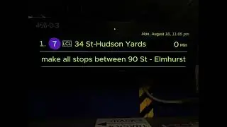 Manh bound Lcl 7 train to 34 St Hudson Yards + Skipping 82 st-Jackson Hts & Woodside-61 St