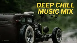 DEEP CHILL MUSIC MIX//RELAX MUSIC.