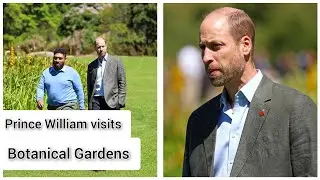 Step Inside Prince William's Morning Stroll Through the World’s Most Diverse Garden!