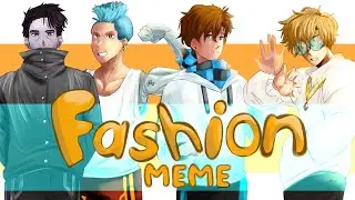 FASHION MEME {IDEAL WORLD} LOLOLOWKA:))) #animation #meme #lololowka #идеальныймир #лололошка