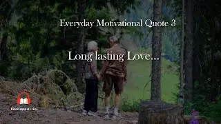 Long lasting Love | Motivational Quote | Quotes whatsapp Status | Fireituppstories | No.3 | June 7