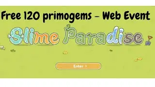 Genshin Impact Web Event FREE 120 PRIMOGEMS! LINK IN DESCRIPTION~ GENSHIN IMPACT FARM!!
