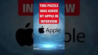 Puzzles for Software Engineers | Apple #1