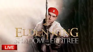 🔴Elden Ring - Пророк! Shadow of Erdtree - Большой консорт Радан - Хилл + Прах ч.7 (остаточные боссы)