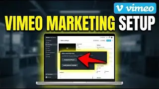 How to Configure Vimeo for Video Marketing - Full Guide