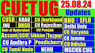 24.08.2024 CUET Latest Updates | Last Date of Registration | 2nd Cutoff  UG Admission CUSB