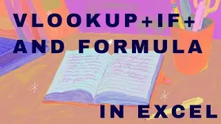 If with Vlookup formula |  how to use if vlookup in excel