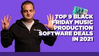 Top 9 Black Friday Music Production Software Deals In 2021 - Music Production Black Friday