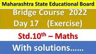 10th Mathematics Bridge Course 2022 Day 17 Semi English Maths, Class 10 #setuabhyaskram