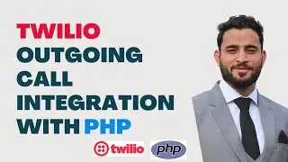 Twilio Outgoing Call Integration with PHP