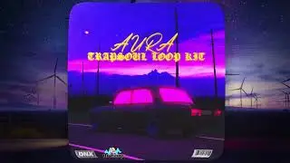 FREE Loop Kit "Aura" - Drake, Lil Tjay, 6lack, Bryson Tiller | Free RNB, Trapsoul Loop Kit 2023