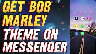 How to Get Bob Marley Theme on Messenger (2024)