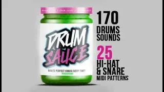 DRUM SAUCE DRUM KIT 😈 120 Trap Drum Sounds + FREE MIDI Drums Patterns