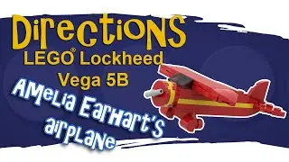 Directions - LEGO Lockheed Vega 5B Amelia Earhart's Plane