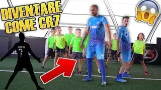 Diventare Come CR7 - Alleniamo i nostri FAN