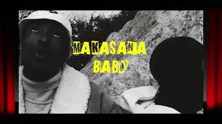 Makasana Baby Lyric Video| Sir Abster Feat Riley Soprano prod by Bluucheese