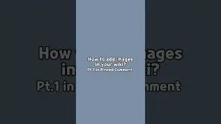 How To Create A CRK Oc Wiki! || Tutorial Pt.2 || 