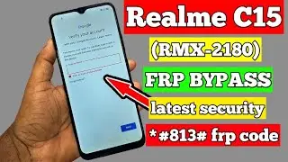 Realme C15 (RMX2180) FRP Bypass Android 11 | Realme C15 Google Account Remove Android 11 *