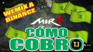 MIR4 - CÓMO COBRAMOS - ¡DEL JUEGO A BINANCE!
