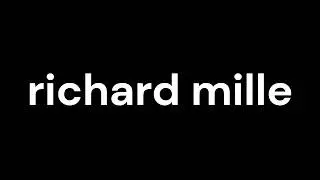 How to Pronounce richard mille