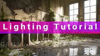 Unreal Engine Lighting Tutorial
