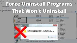 How to fix the “Invalid Uninstall Control File” problem 2020