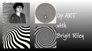 Op art with Brigit Riley