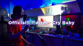 Official髭男dism - Cry Baby『Tokyo Revengers OP』Cover