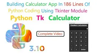 Calculator App Using Python Tkinter Within 186 Lines Of Code Only | Fully Functional Calculator App