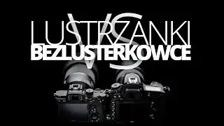 LUSTRZANKI vs BEZLUSTERKOWCE