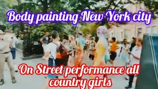 Body painting performance on street show New York island girls and models show 