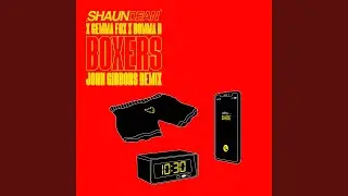 Boxers (John Gibbons Remix)